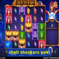 shell shockers poki